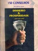 150 Conselhos para Atrair a Prosperidade